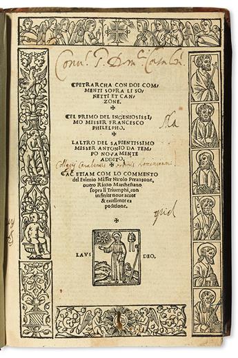 PETRARCA, FRANCESCO. Petrarcha con Doi Commenti sopra li Sonetti et Canzone.  1522